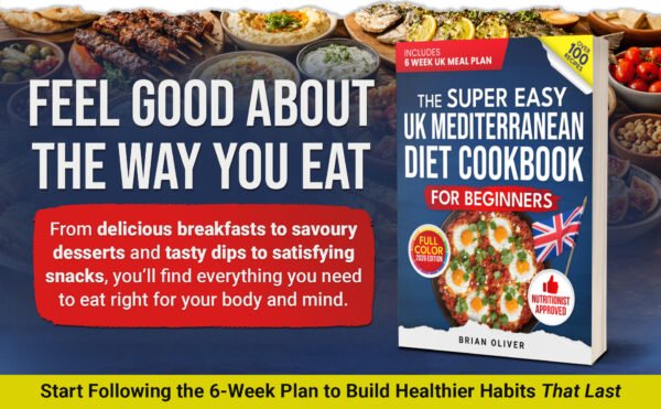 Module 5 The Super Easy UK Mediterranean Diet CookBook For Beginners